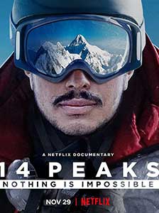 14 Peaks: Nothing Is Impossible (2021) Documentar Online Subtitrat
