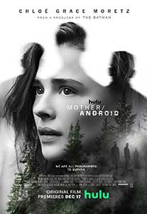 Mother/Android (2021) Film Online Subtitrat in Romana
