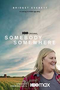Somebody Somewhere (2022) Serial Online Subtitrat in Romana