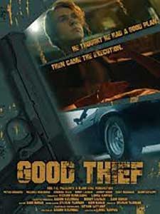 Good Thief (2021) Film Online Subtitrat in Romana