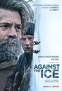 Against the Ice (2022) Film Online Subtitrat in Romana