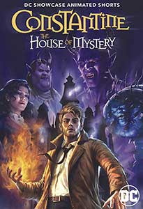 Constantine - The House of Mystery (2022) Film Online Subtitrat