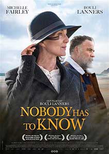 Nobody Has to Know (2021) Film Online Subtitrat in Romana